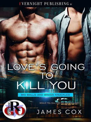 cover image of Love's Going to Kill You